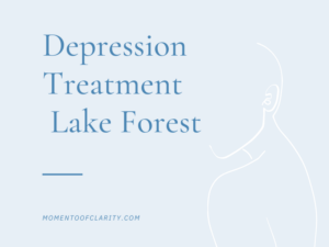 Depression Treatment in Lake Forest, California