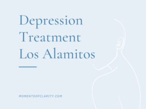 Depression Treatment in Los Alamitos, California