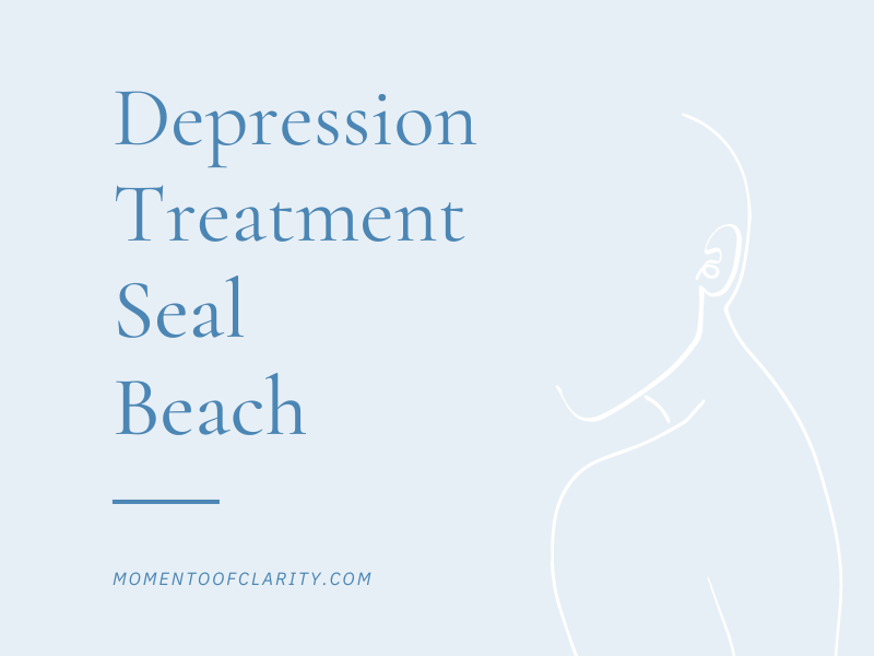 DepressionTreatment in Seal Beach