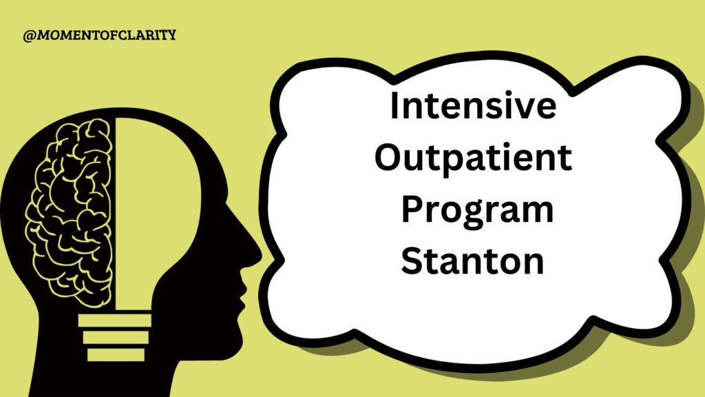 Intensive Outpatient Program In Stanton, California