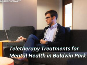 Teletherapy Treatment in Baldwin Park