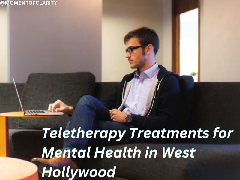 Teletherapy Treatments for Mental Health in West Hollywood