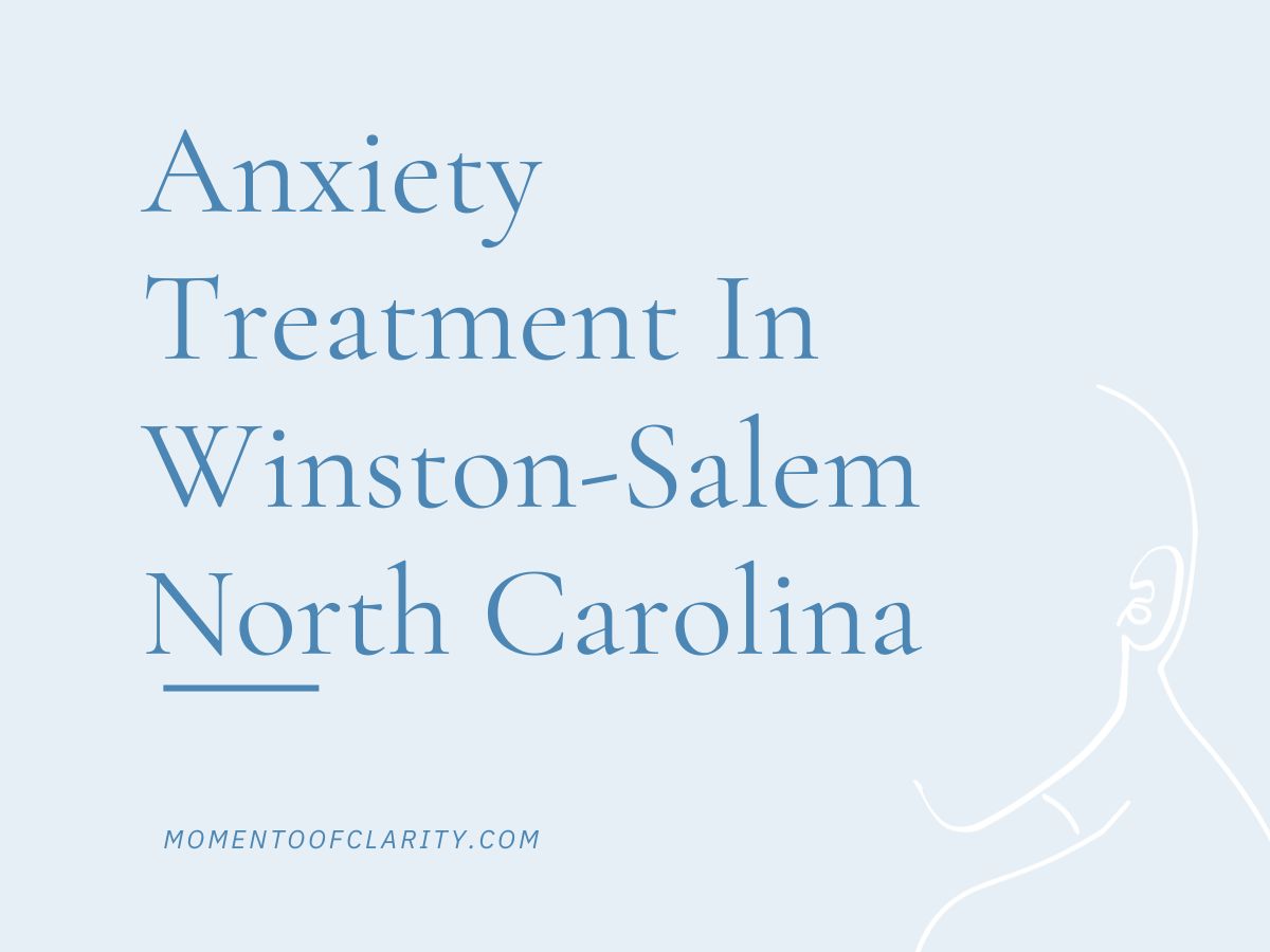 Trauma Therapy & Treatment in Winston-Salem, North Carolina