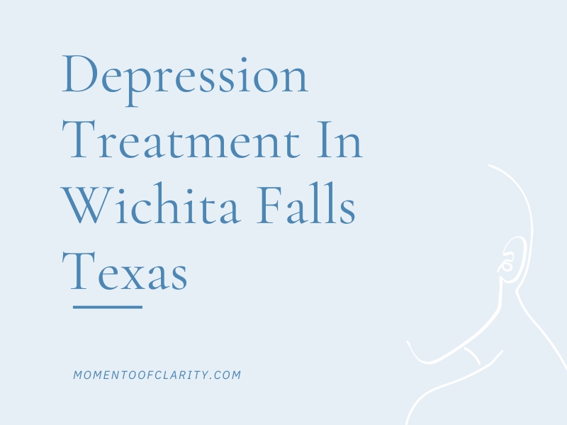 Depression Treatment in Wichita falls